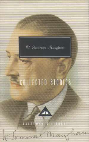 Collected Stories de W. Somerset Maugham