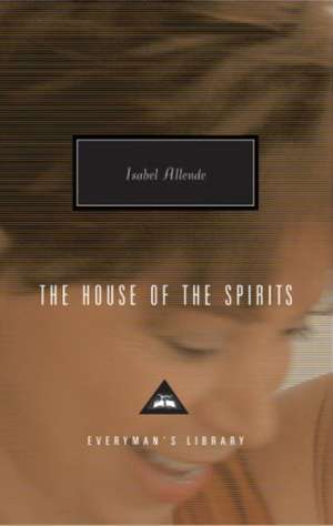 The House Of The Spirits de Isabel Allende