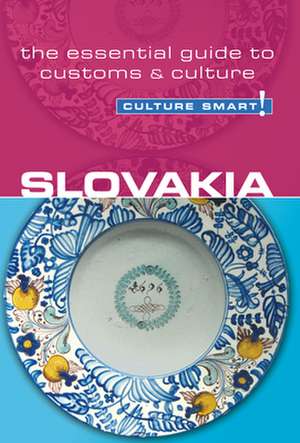 Slovakia - Culture Smart! de Brendan Edwards