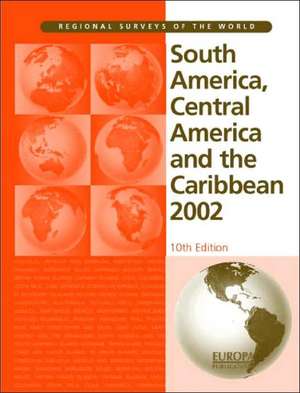 South America, Central America and the Caribbean 2002 de Jacqueline West