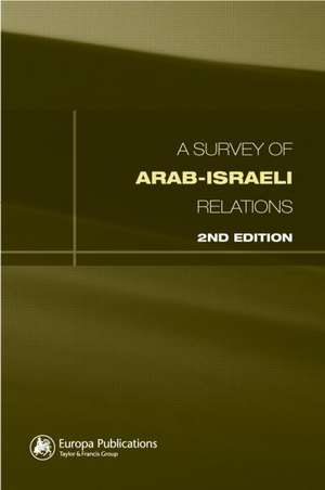 Survey of Arab-Israeli Relations de Cathy Hartley