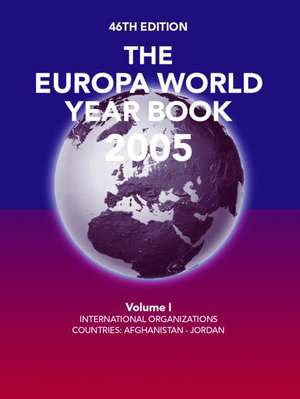 The Europa World Year Book 2005 de Europa Publications