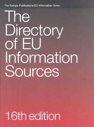 The Directory of European Union Information Sources de Europa Publications