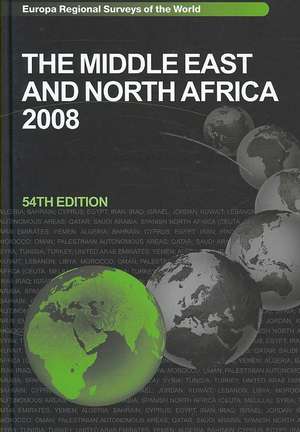 The Middle East and North Africa 2008 de Europa Publications