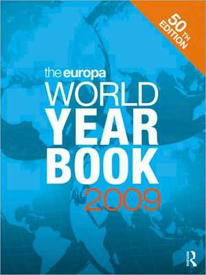 The Europa World Year Book 2009 de Europa Publications