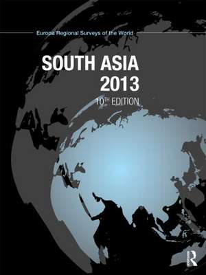 South Asia 2013 de Europa Publications