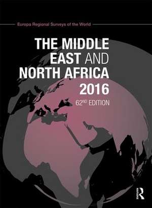 The Middle East and North Africa 2016 de Europa Publications