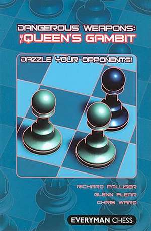 Dangerous Weapons: Dazzle Your Opponents! de Richard Palliser