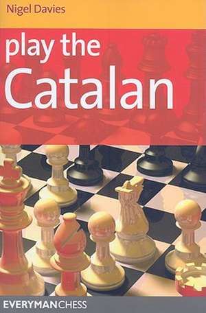 Play the Catalan de Nigel Davies