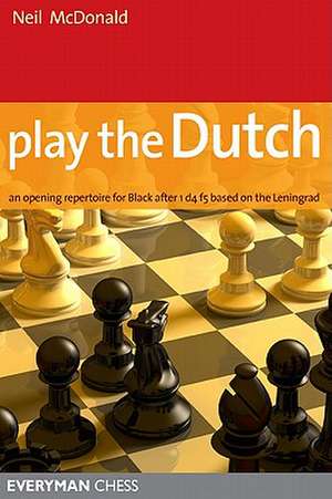 Play the Dutch de Neil McDonald