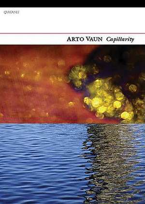 Capillarity de Arto Vaun