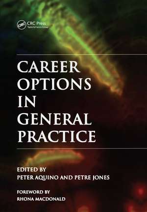 Career Options in General Practice de Peter Aquino