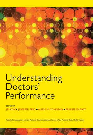 Understanding Doctors' Performance de Jim Cox