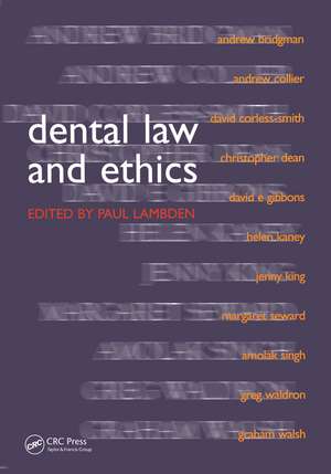 Dental Law and Ethics de Paul Lambden