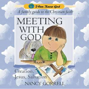 Meeting with God de Nancy Gorrell