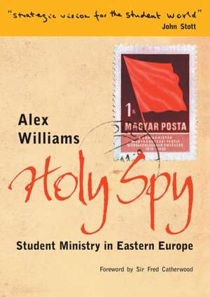 HOLY SPY de Alex Williams