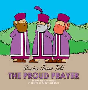 The Proud Prayer de Carine Mackenzie