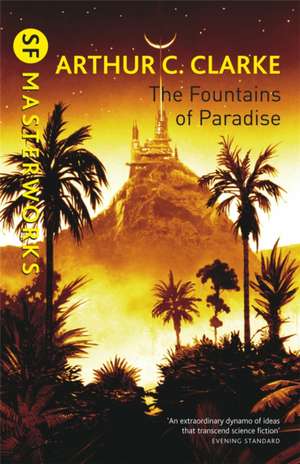 The Fountains Of Paradise de Arthur Charles Clarke