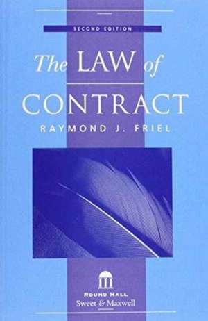 Law of Contract de Raymond Friel