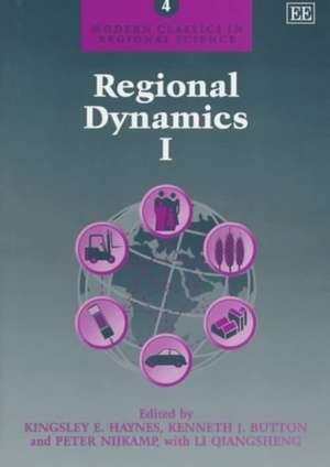 Regional Dynamics de Kingsley E. Haynes