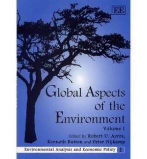 Global Aspects of the Environment de Robert U. Ayres