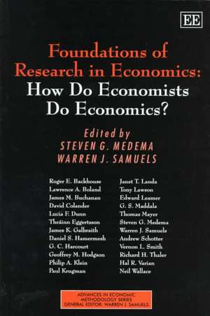 Foundations of Research in Economics: How do Economists do Economics? de Steven G. Medema