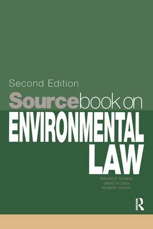 Sourcebook on Environmental Law de Maurice Sunkin