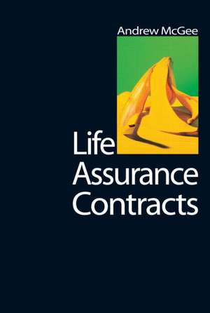 Life Assurance Contracts de Andrew McGee