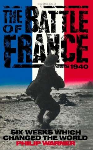 BATTLE OF FRANCE