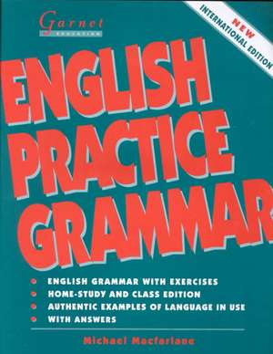 English Practice Grammar de Mike Macfarlane