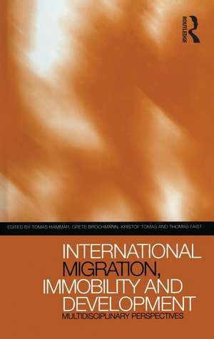 International Migration, Immobility and Development: Multidisciplinary Perspectives de Tomas Hammar