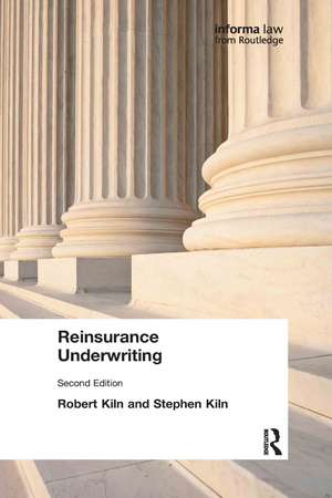 Reinsurance Underwriting de Robert Kiln