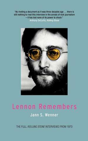 Lennon Remembers de Jann S. Wenner