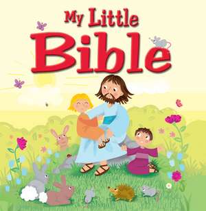 My Little Bible de Stephanie Mcfetridge Brit