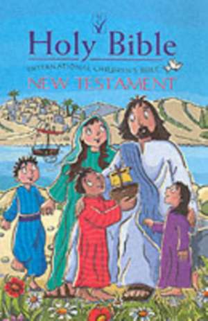 ICB International Children's Bible New Testament de International Children's Bible