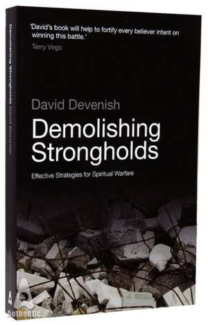 Demolishing Strongholds de David Devenish