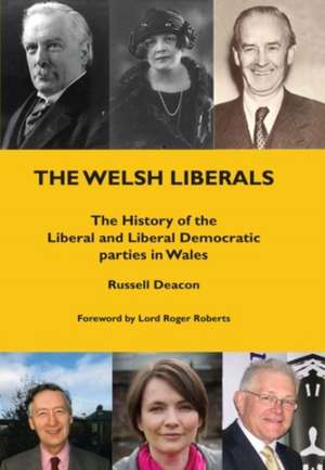 Welsh Liberals de Russell Deacon