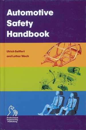 Automotive Safety Handbook de U Seiffert