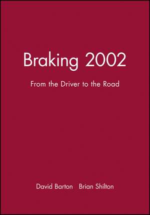 Braking 2002 de David Barton