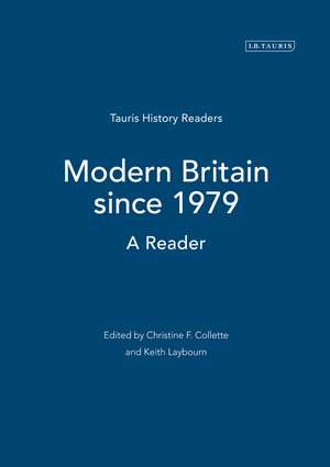 Modern Britain since 1979: A Reader de Prof. Keith Laybourn