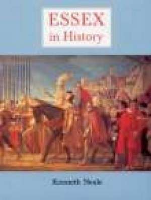 Essex in History de Kenneth Neale