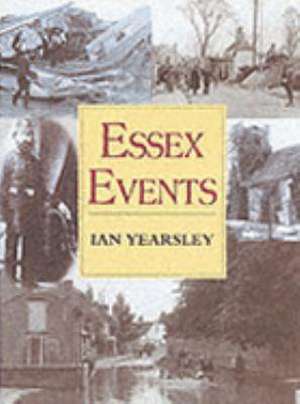 Essex Events de Ian Yearsley