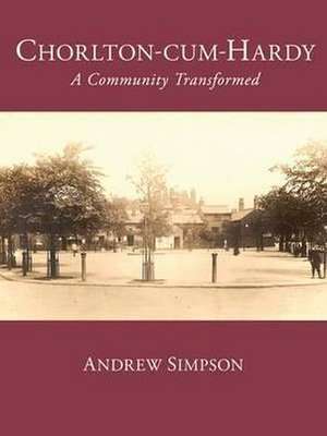 Chorlton-cum-Hardy de Andrew Simpson