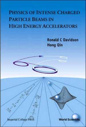 Physics of Intense Charged Particle Beam de Ronald C. Davidson