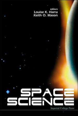 Space Science de Louise K. Harra