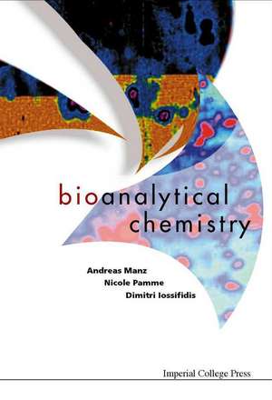 Bioanalytical Chemistry de Andreas Manz