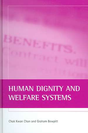 Human dignity and welfare systems de Chak Kwan Chan