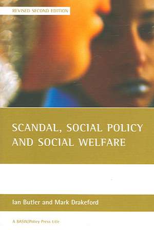 Scandal, social policy and social welfare de Ian Butler