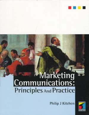 Marketing Communications de Philip J. Kitchen