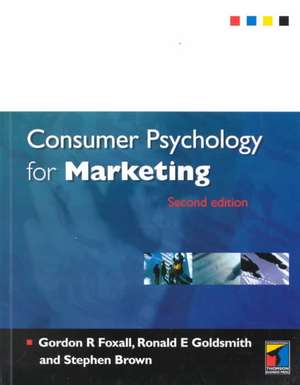 CONSUMER PSYCHOLOGY FOR MARKET de Ronald E. (Florida State University) Goldsmith